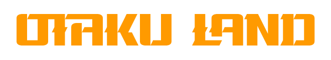 Otaku Land